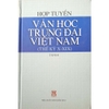 Sách Hợp tuyển văn học Trung đại Việt Nam (Thế kỷ X XIX)