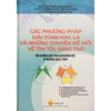 Sách - Các phương pháp giải toán hay, lạ và những chuyên đề mới về tìm tòi, sáng tạo