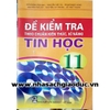 Sách - Đề kiểm tra theo chuẩn Kiến thức kĩ năng Tin học 11