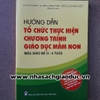 Hướng dẫn tổ chức thực hiện chương trình giáo dục mầm non -Mẫu giáo bé (3 - 4 tuổi)