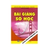 Bài Giảng Số Học - Toán Tuổi Thơ