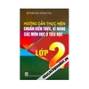 Hướng Dẫn Thực Hiện Chuẩn Kiến Thức Kĩ Năng Các Môn Học Ở Tiểu Học Lớp 2