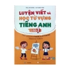 Sách Luyện viết và học từ vựng tiếng anh lớp 1