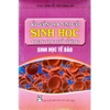 [Sách] - Bồi dưỡng Học Sinh Giỏi Sinh học THPT - Sinh học tế bào