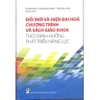 Sách - Đổi mới và hiện đại hóa chương trình và sách giáo khoa theo định hướng phát triển năng lực