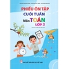 Sách - Phiếu ôn tập cuối tuần môn Toán lớp 3 - Chân trời sáng tạo