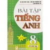 Sách - Bài tập Tiếng Anh 8 Lưu Hoằng Trí - Có Đáp Án (Tái bản lần thứ 5)