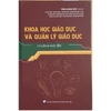Sách - Khoa học giáo dục và quản lý giáo dục