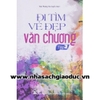 Đi Tìm Vẻ Đẹp Văn Chương - Tập 2