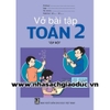 [SÁCH 2019] VỞ BÀI TẬP TOÁN 2 TẬP 1