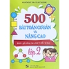 Sách - 500 Bài Toán cơ bản và nâng cao lớp 2 (Đánh giá và phát triển năng lực tư duy)