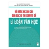 Sách - Combo Bồi Dưỡng Học Sinh Giỏi Qua Các Kì Thi Theo Các Chuyên Đề Nghị Luận Xã Hội Và Lí Luận Văn Học