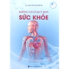Sách - Không Có Gì Quý Hơn Sức Khỏe - GS Nguyễn Lân Dũng