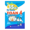 Sách - Combo 35 Đề ôn luyện Toán + Tiếng Việt 4 Tập 1+2 (Kết nối tri thức với cuộc sống)