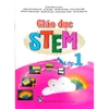 Sách - Combo trọn bộ Giáo Dục STEM Lớp 1, 2, 3, 4, 5 - (Lê Anh Vinh)