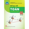 Sách - Để học tốt Toán 12  tập 1 (Bộ sách Chân trời sáng tạo)