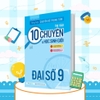 Sách Combo 2 cuốn Tổng Hợp Chuyên Đề Trọng Tâm Thi vào 10 Chuyên và Học Sinh Giỏi 9