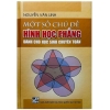 Sách - Một số chủ đề Hình học phẳng dành cho học sinh Chuyên Toán