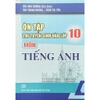 Sách - Ôn Tập Thi Tuyển Sinh Vào Lớp 10 Môn Tiếng Anh