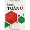 Sách - Học Tốt Toán 6 (ĐT)