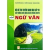 Sách - Bộ đề thi tuyển sinh vào lớp 10 các trường chất lượng cao và trường chuyên - Môn Ngữ Văn