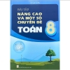 Sách - Bài Tập Nâng Cao Và Một Số Chuyên Đề Toán 8