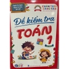 Sách - Đề kiểm tra Toán 1 - cả năm ( Chân trời sáng tạo )