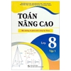 Sách - Toán nâng cao lớp 8 tập 1