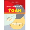 Sách - Ôn thi vào lớp 10 môn Toán năm học 2025-2026 ( Theo chương trình GDPT 2018 )