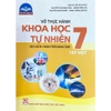 Sách - Vở thực hành Khoa Học Tự Nhiên 7 tập 1 - Chân Trời Sáng Tạo