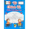 Sách - Vở Chính Tả Lớp 1 - Chân Trời Sáng Tạo