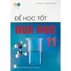Sách - Để học tốt Hóa Học 11 - Kết Nối Tri Thức