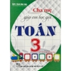 Sách - Cha Mẹ Giúp Con Học Giỏi Toán 3 (Bám sát SGK Kết Nối Tri Thức)