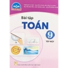 Sách - Bài tập Toán 9 tập 1 - Chân Trời Sáng Tạo (Bán kèm bao sách và bút chì 2B)