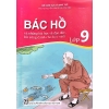 Sách Bác Hồ Và Những Bài Học Về Đạo Đức, Lối Sống Dành Cho Học Sinh Lớp 9