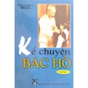 Sách - Kể chuyện Bác Hồ - Tập 3