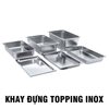 dung-cu-pha-che-cho-quan-tra-sua-chuyen-nghiep-khay-dung-topping-inox