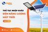 THỦ TỤC NHẬP KHẨU ĐÈN NĂNG LƯỢNG MẶT TRỜI CHI TIẾT