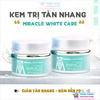 Kem dưỡng trắng da làm mờ nám tàn nhang Miracle White Care Thái Lan