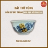 Bát thờ men rạn nổi thủ công [GỐM SỨ BÁT TRÀNG]