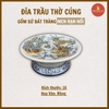 Đĩa trầu men rạn nổi [16cm] [GỐM SỨ BÁT TRÀNG]
