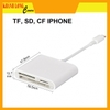 ĐẦU ĐỌC THẺ 3 IN 1 TF, SD, CF CHO IPHONE, IPAD