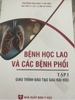 Sách bệnh học lao và các bệnh phổi tập 1