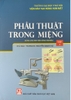 Phẫu thuật trong miệng tập 1 nxbgd