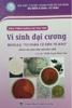 Sách - Vi sinh đại cương (Modul: từ phân tử đến tế bào)