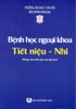 Bệnh học ngoại khoa Tiết niệu - Nhi