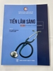 Sách Tiềm lâm sàng tập 1(kỹ năng y khoa cơ bản)