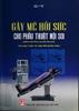Gây mê hồi sức cho phẫu thuật Nội soi