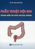Sách - Phẫu thuật nội soi trong điều trị Ung thư đại tràng
