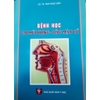 Sách - Bệnh học Tai mũi họng đầu mặt cổ